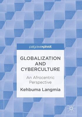 Langmia |  Globalization and Cyberculture | Buch |  Sack Fachmedien