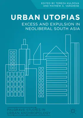 Kuldova / Varghese |  Urban Utopias | eBook | Sack Fachmedien