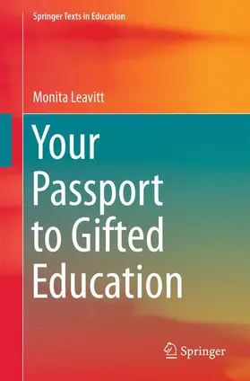 Leavitt |  Your Passport to Gifted Education | Buch |  Sack Fachmedien