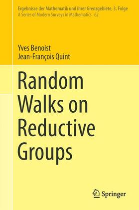 Quint / Benoist |  Random Walks on Reductive Groups | Buch |  Sack Fachmedien