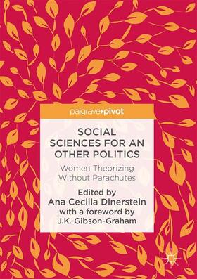 Dinerstein |  Social Sciences for an Other Politics | Buch |  Sack Fachmedien