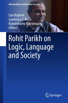 Baskent / Baskent / Moss |  Rohit Parikh on Logic, Language and Society | eBook | Sack Fachmedien