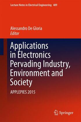 De Gloria |  Applications in Electronics Pervading Industry, Environment and Society | Buch |  Sack Fachmedien