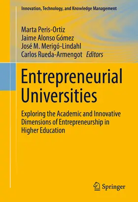 Peris-Ortiz / Gómez / Merigó-Lindahl |  Entrepreneurial Universities | eBook | Sack Fachmedien