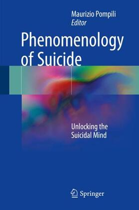 Pompili |  Phenomenology of Suicide | Buch |  Sack Fachmedien