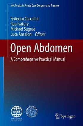 Coccolini / Ansaloni / Ivatury |  Open Abdomen | Buch |  Sack Fachmedien