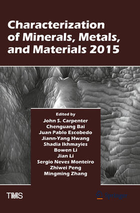 Carpenter / Bai / Zhang |  Characterization of Minerals, Metals, and Materials 2015 | eBook | Sack Fachmedien