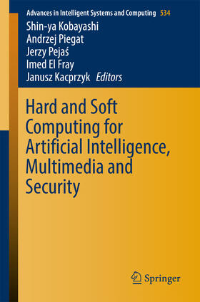 Kobayashi / Piegat / Pejas |  Hard and Soft Computing for Artificial Intelligence, Multimedia and Security | eBook | Sack Fachmedien