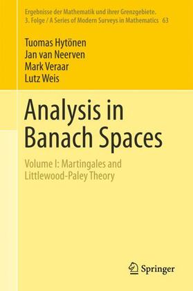 Hytönen / Weis / van Neerven |  Analysis in Banach Spaces | Buch |  Sack Fachmedien