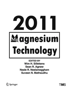 Sillekens / Mathaudhu / Agnew |  Magnesium Technology 2011 | Buch |  Sack Fachmedien