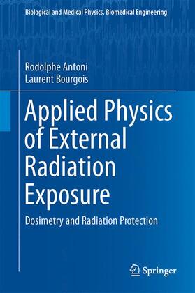 Bourgois / Antoni |  Applied Physics of External Radiation Exposure | Buch |  Sack Fachmedien