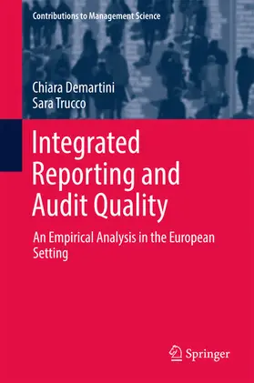 Demartini / Trucco | Integrated Reporting and Audit Quality | E-Book | sack.de