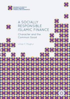 Moghul |  A Socially Responsible Islamic Finance | Buch |  Sack Fachmedien