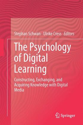 Cress / Schwan |  The Psychology of Digital Learning | Buch |  Sack Fachmedien