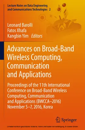 Barolli / Xhafa / Yim |  Advances on Broad-Band Wireless Computing, Communication and Applications | eBook | Sack Fachmedien