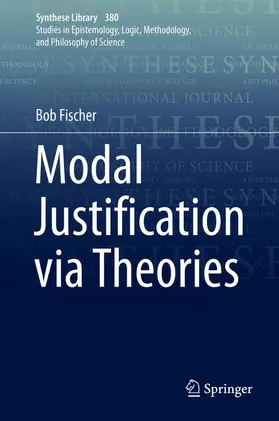 Fischer |  Modal Justification via Theories | Buch |  Sack Fachmedien