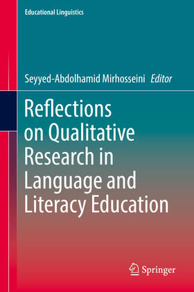 Mirhosseini |  Reflections on Qualitative Research in Language and Literacy Education | eBook | Sack Fachmedien