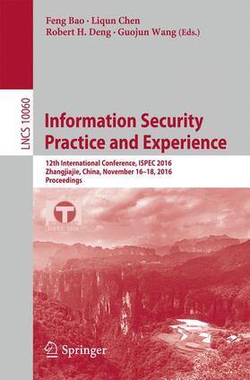 Bao / Wang / Chen |  Information Security Practice and Experience | Buch |  Sack Fachmedien