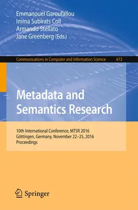 Garoufallou / Greenberg / Subirats Coll |  Metadata and Semantics Research | Buch |  Sack Fachmedien