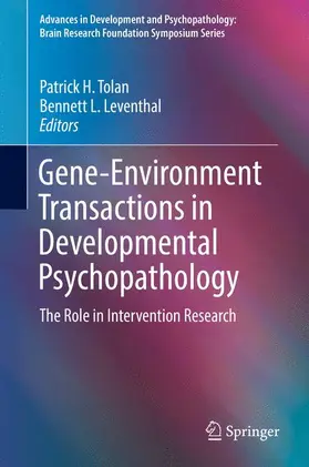 Leventhal / Tolan |  Gene-Environment Transactions in Developmental Psychopathology | Buch |  Sack Fachmedien