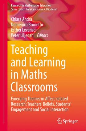 Andrà / Liljedahl / Brunetto |  Teaching and Learning in Maths Classrooms | Buch |  Sack Fachmedien