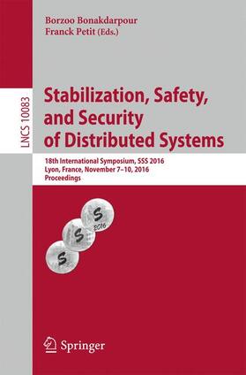 Petit / Bonakdarpour |  Stabilization, Safety, and Security of Distributed Systems | Buch |  Sack Fachmedien