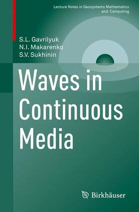 Gavrilyuk / Sukhinin / Makarenko |  Waves in Continuous Media | Buch |  Sack Fachmedien