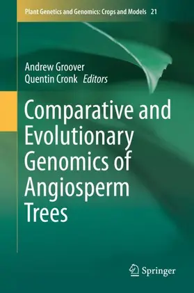 Cronk / Groover |  Comparative and Evolutionary Genomics of Angiosperm Trees | Buch |  Sack Fachmedien