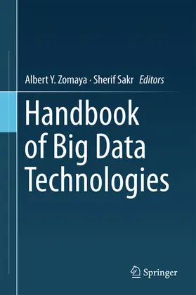 Zomaya / Sakr |  Handbook of Big Data Technologies | eBook | Sack Fachmedien