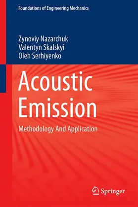 Nazarchuk / Serhiyenko / Skalskyi |  Acoustic Emission | Buch |  Sack Fachmedien