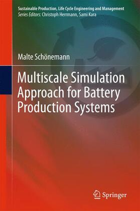 Schönemann |  Multiscale Simulation Approach for Battery Production Systems | Buch |  Sack Fachmedien