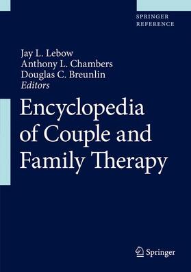 Lebow / Chambers / Breunlin |  Encyclopedia of Couple and Family Therapy | Buch |  Sack Fachmedien