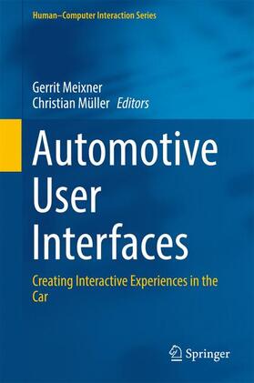 Müller / Meixner |  Automotive User Interfaces | Buch |  Sack Fachmedien