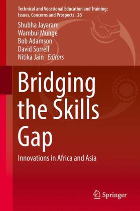 Jayaram / Adamson / Munge |  Bridging the Skills Gap | Buch |  Sack Fachmedien