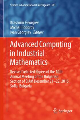 Georgiev / Todorov |  Advanced Computing in Industrial Mathematics | Buch |  Sack Fachmedien