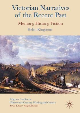 Kingstone |  Victorian Narratives of the Recent Past | Buch |  Sack Fachmedien