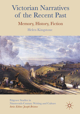 Kingstone |  Victorian Narratives of the Recent Past | eBook | Sack Fachmedien