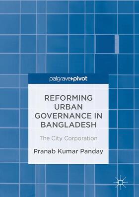 Panday |  Reforming Urban Governance in Bangladesh | Buch |  Sack Fachmedien