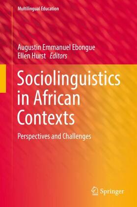 Hurst / Ebongue |  Sociolinguistics in African Contexts | Buch |  Sack Fachmedien