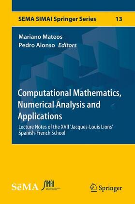 Alonso / Mateos |  Computational Mathematics, Numerical Analysis and Applications | Buch |  Sack Fachmedien