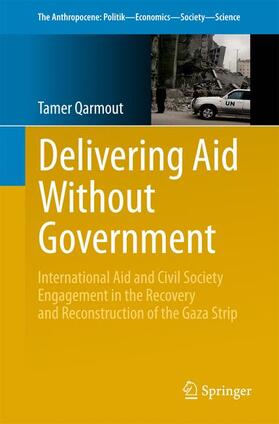 Qarmout | Delivering Aid Without Government | Buch | 978-3-319-49660-3 | sack.de