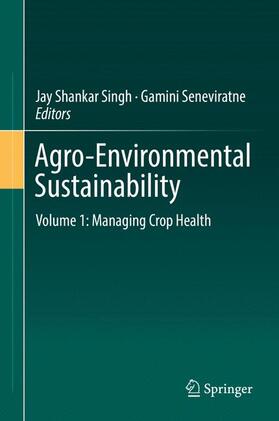 Seneviratne / Singh |  Agro-Environmental Sustainability | Buch |  Sack Fachmedien