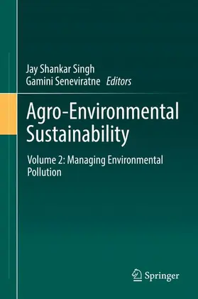 Seneviratne / Singh |  Agro-Environmental Sustainability | Buch |  Sack Fachmedien