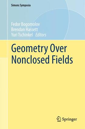 Bogomolov / Tschinkel / Hassett |  Geometry Over Nonclosed Fields | Buch |  Sack Fachmedien