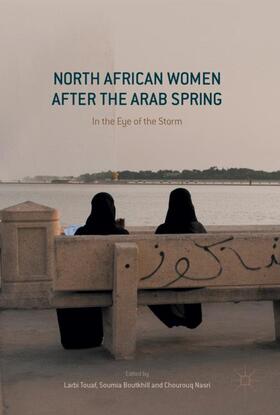 Touaf / Nasri / Boutkhil |  North African Women after the Arab Spring | Buch |  Sack Fachmedien