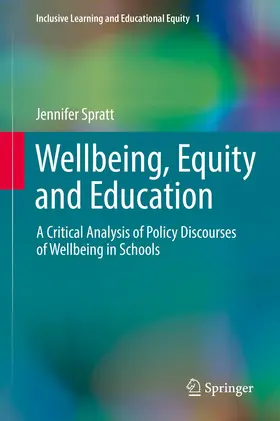 Spratt |  Wellbeing, Equity and Education | Buch |  Sack Fachmedien