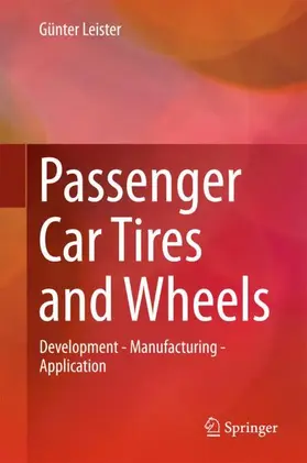 Leister |  Passenger Car Tires and Wheels | Buch |  Sack Fachmedien