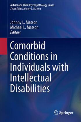 Matson |  Comorbid Conditions in Individuals with Intellectual Disabilities | Buch |  Sack Fachmedien