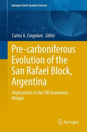 Cingolani |  Pre-carboniferous Evolution of the San Rafael Block, Argentina | Buch |  Sack Fachmedien