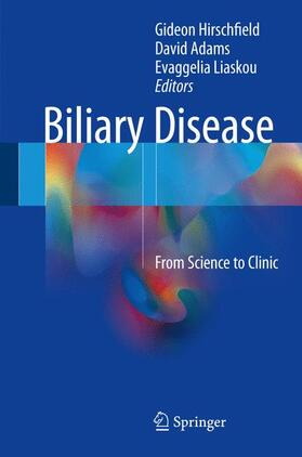 Hirschfield / Liaskou / Adams |  Biliary Disease | Buch |  Sack Fachmedien